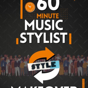 The 60 Minute Music Stylist Makeover (Membership Course)