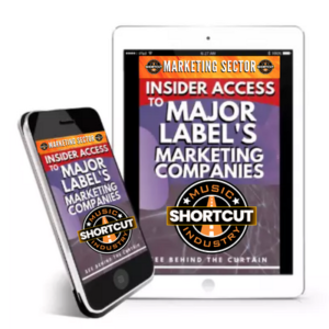 Insider Access To Major Label's Marketing Companies