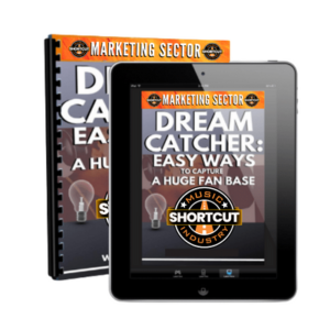 Dream Catcher: Easy Ways To Capture A Huge Fan Base (Membership Course)
