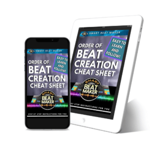 The Order Of Beat Creation Cheat Sheet: Easy To Learn + Follow