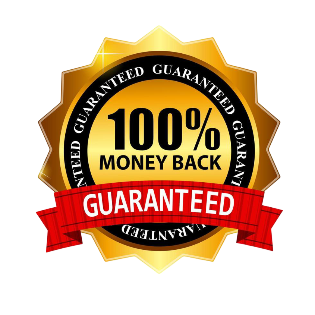 100% Money Back Guarantee